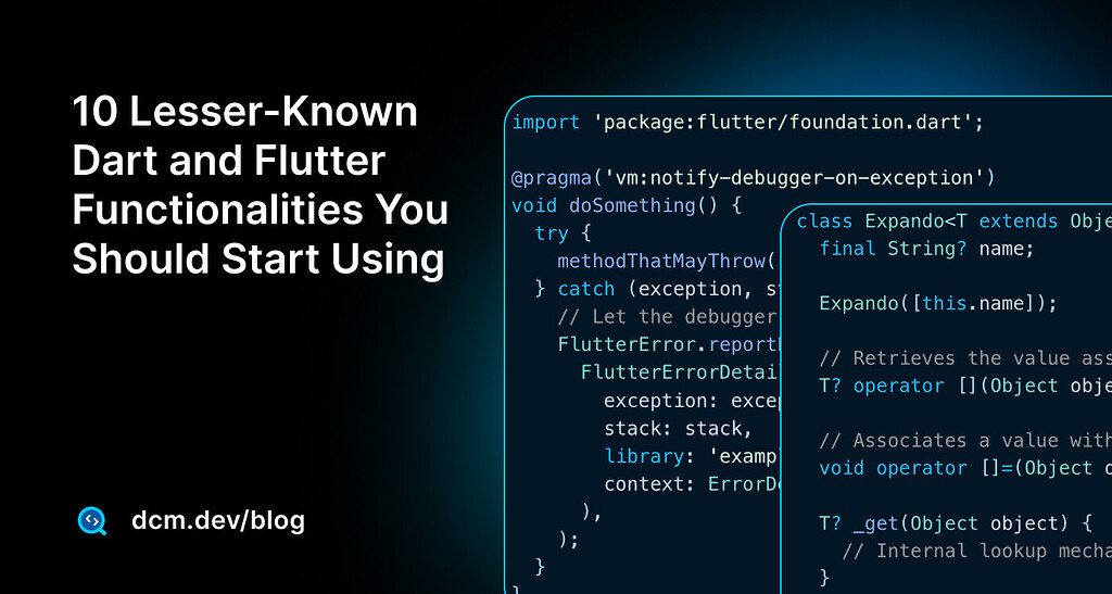 10 Lesser-Known Dart and Flutter Functionalities You Should Start Using ...